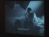 Videostills aus NIGHTSHOT  |  2002